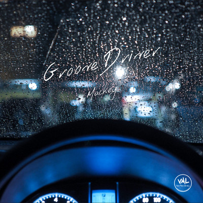 アルバム/Groove Driver/Mackey