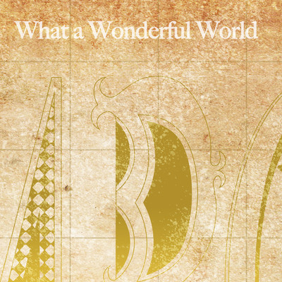 シングル/What a Wonderful World/CAROLAN'S