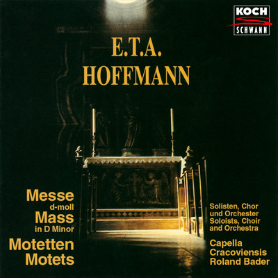 E.T.A. Hoffmann: Canzoni per 4 voci alla Capella - No. 5, O Sanctissima/カペラ・クラコヴィエンシス／Roland Bader