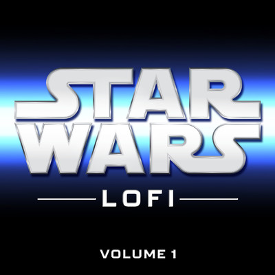 Star Wars Lofi: Vol. 1/Star Wars Lofi