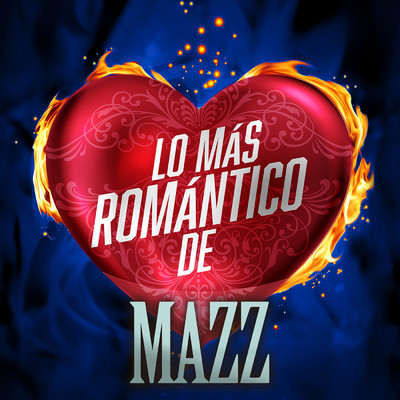 Lo Mas Romantico De/Mazz