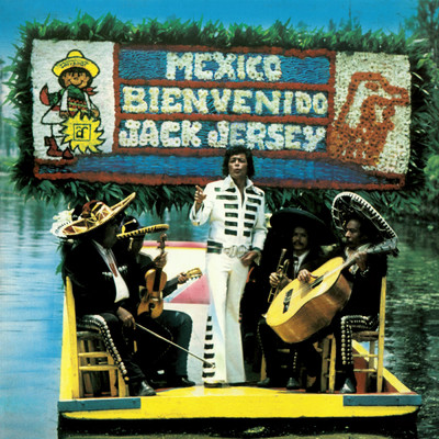 Viva Mexico (Remastered 2023)/Jack Jersey