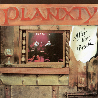 After The Break (Remastered 2020)/Planxty