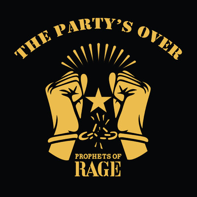 アルバム/The Party's Over (Explicit)/プロフェッツ・オブ・レイジ