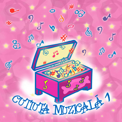 アルバム/Cutiuta Muzicala 1/Cutiuta  Muzicala
