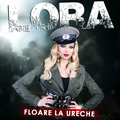 アルバム/Floare la ureche/Lora