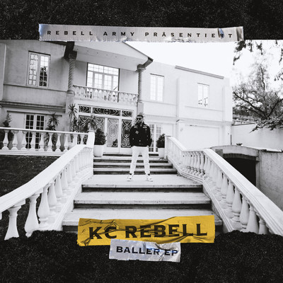 Baller (featuring Elias)/KC Rebell
