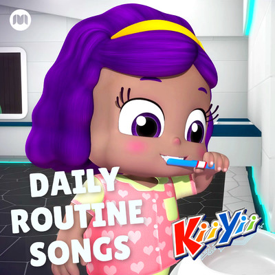 Daily Routine Songs/KiiYii
