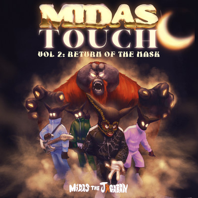 アルバム/Midas Touch EP Vol 2: Return Of The Mask (Explicit)/Midas the Jagaban