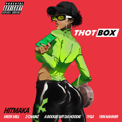 Thot Box (feat. Meek Mill, 2 Chainz, YBN Nahmir, A Boogie Wit da Hoodie & Tyga)/Hitmaka