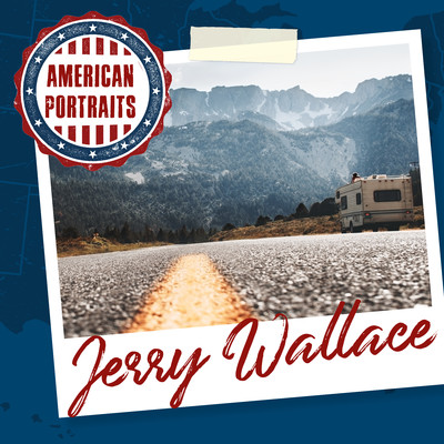 アルバム/American Portraits: Jerry Wallace/Jerry Wallace