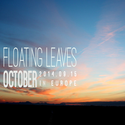 アルバム/Floating Leaves/OCTOBER