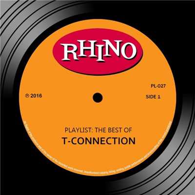 アルバム/Playlist: The Best Of T-Connection/T-Connection
