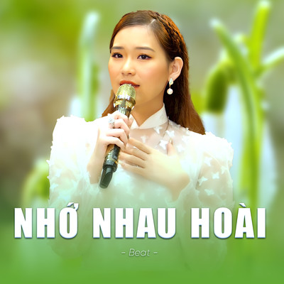 Nho Nhau Hoai (Beat)/Khanh Linh