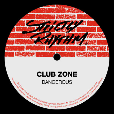 Dangerous (Booker T's Underground Club Mix)/Club Zone