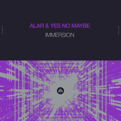 Immersion/Alar & Yes No Maybe