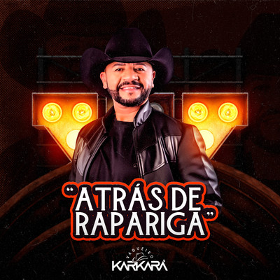 シングル/Atras de Rapariga/Vaqueiro Karkara