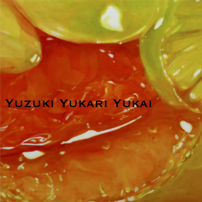 Yuzuki Yukari Yukai/Yosukenchos feat. 結月ゆかり(結月縁)