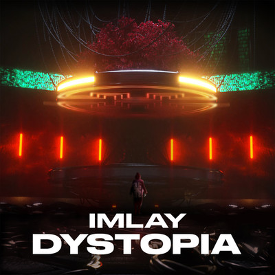 アルバム/DYSTOPIA/IMLAY