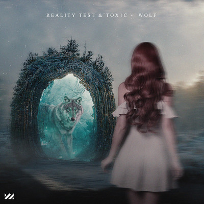 Wolf/Reality Test & TOX1C