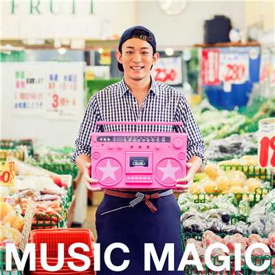 MUSIC MAGIC/ファンキー加藤