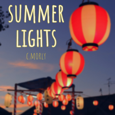 アルバム/Summer Lights/c.morly