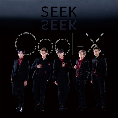 シングル/SEEK/Cool-X