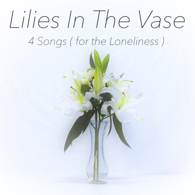 シングル/Alone In The Crowd/Lilies In The Vase