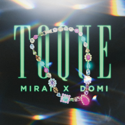 シングル/Toque/Mirai／Domi