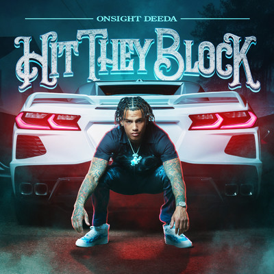 シングル/Hit They Block (Explicit)/Onsight Deeda