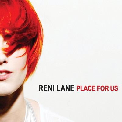 シングル/PLACE FOR US - ALBUM VERSION/Reni Lane