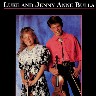 Milk Cow Blues ／ Lady Be Good/Luke & Jenny Anne Bulla