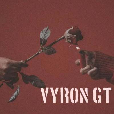 シングル/En Anonimos/Vyron GT