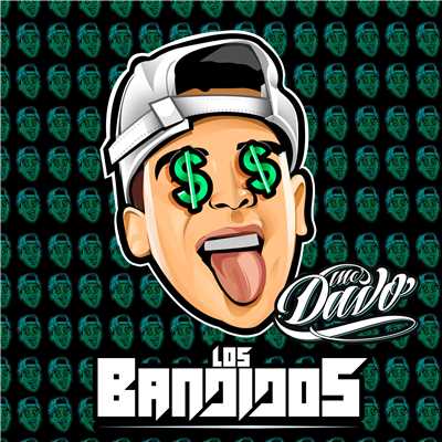 シングル/Los Bandidos/MC Davo