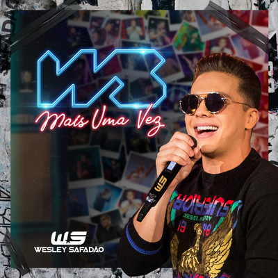 アルバム/WS Mais Uma Vez/Wesley Safadao