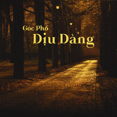 シングル/Goc Pho Diu Dang/Hang Han
