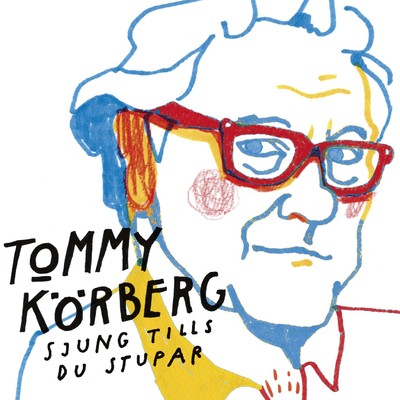 アルバム/Sjung tills du stupar/Tommy Korberg