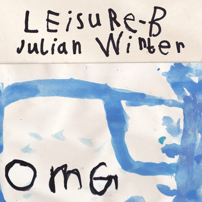 シングル/OMG/Leisure-B and Julian Winter
