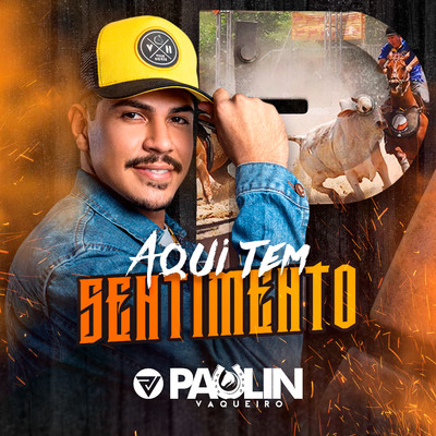 アルバム/Aqui Tem Sentimento/Paulin Vaqueiro