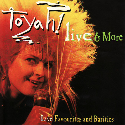 アルバム/Live & More/Toyah