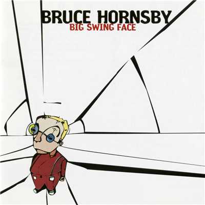 アルバム/Big Swing Face/Bruce Hornsby