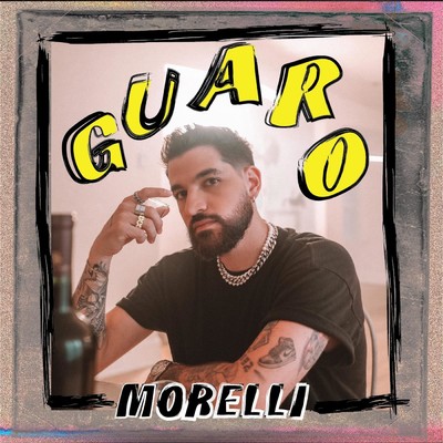 シングル/Guaro/Morelli