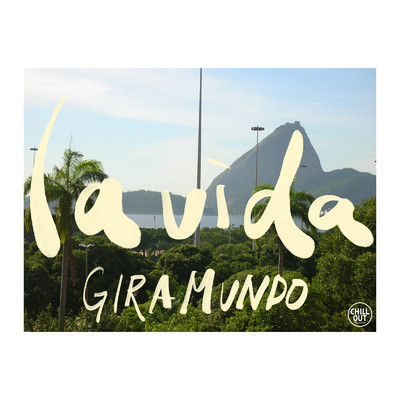 la vida (feat. カコイミク)/GIRA MUNDO