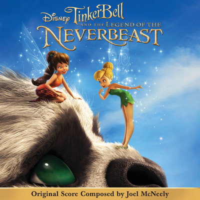 アルバム/Tinker Bell and the Legend of the NeverBeast/ジョエル・マクネリー