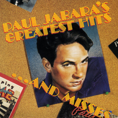 Paul Jabara's Greatest Hits ... And Misses/ポール・ジャバラ