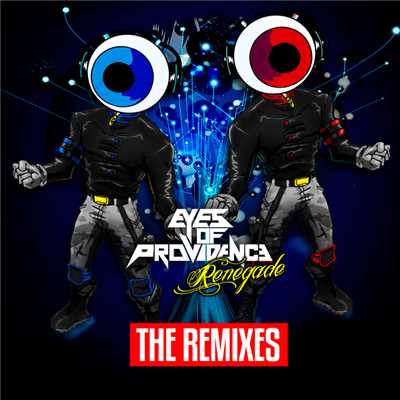 シングル/Renegade (Extended Mix)/Eyes Of Providence