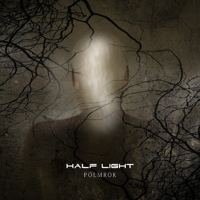 Maski/Half Light