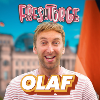 Olaf/Freshtorge