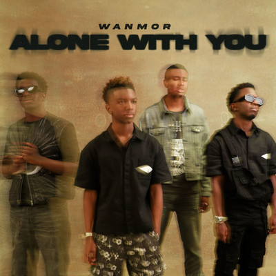 シングル/Alone With You/WanMor