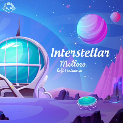 Interstellar/Mellozo & Lofi Universe